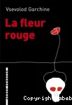 La fleur rouge