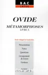 Métamorphoses - livre X