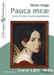 Pauca meae. Livre IV des Contemplations