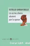 Là où les chiens aboient par la queue
