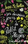 Les derniers jours de Rabbit Hayes