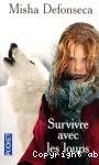 Survivre avec les loups