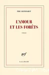 L’amour et les forêts