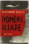 Homère, Iliade