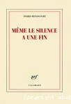 Même le silence a une fin