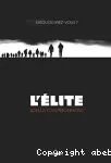 L'élite. 1