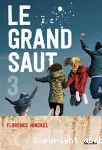 Le grand saut. 3