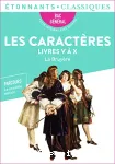 Les caractères : Livres V à X