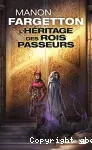 L'héritage des rois passeurs