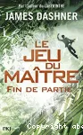 Le jeu du maître. 3. Fin de partie