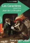Les caractères : Livres V à X