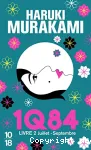 1Q84. 2. Juillet-septembre