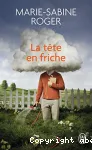 La tête en friche