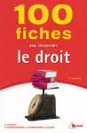 100 fiches pour comprendre le droit