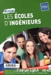 Réussir les écoles d'ingénieurs