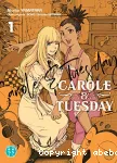 Carole &Tuesday T01