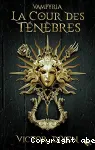 Vampyria La cour des ténèbres
