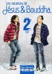 Les vacances de Jésus & Bouddha