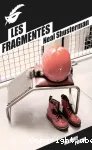Les fragmentés T01