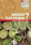 Manger écologique ?