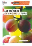 Zoom sur les métiers, 202112 - 12/2021 - Les métiers de l'agriculture
