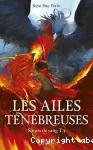 Sœurs de sang (T3) : Les ailes ténébreuses