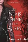 Un palais d'épines et de roses