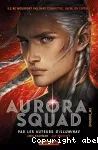 Aurora squad Episode _02