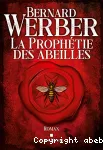 La prophétie des abeilles