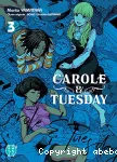 Carole & Tuesday t03