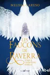Les faucons de Raverra (T2) : L'héritière rebelle