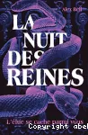 La nuit des reines