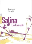 Salina - Les trois exils