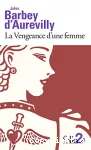 La vengeance d'une femme