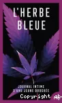 L'herbe bleue