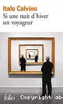 Si par une nuit d'hiver un voyageur