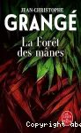 La Forêt des Mânes