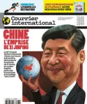 Courrier international (Paris. 1990), 1667 - 13/10/2022 - Chine, l'emprise de Xi Jinping