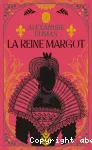 La Reine Margot