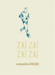 Zaï Zaï Zaï Zaï