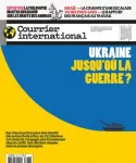 Courrier international (Paris. 1990), 1683 - 02/02/2023 - Ukraine, jusqu'où la guerre?
