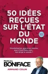 50 idées reçues sur l'état du monde